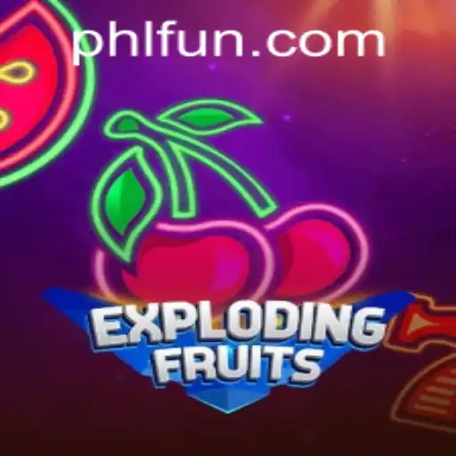 Explore the Exciting World of ExplodingFruits at PHFUN.COM