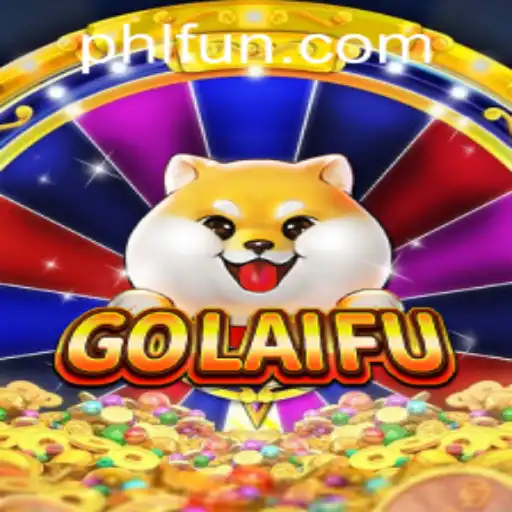 Exploring GoLaiFu: A New Gaming Sensation from PHFUN.COM