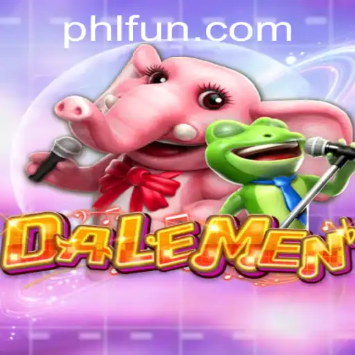 Discover the Thrilling World of DALEMEN: A Unique Gaming Experience by PHFUN.COM