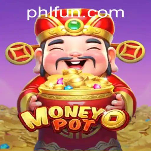 Exploring MoneyPot: An In-Depth Look into the Thrilling Game by PHFUN.COM