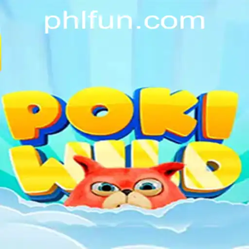 Exploring the Adventurous World of PokiWild on PHFUN.COM