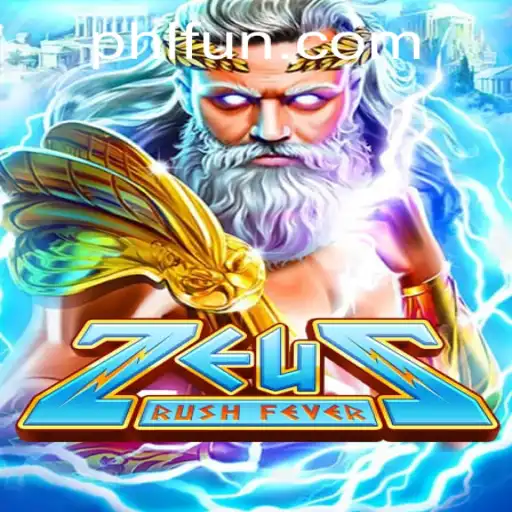 ZeusRushFever: A Mythical Adventure with PHFUN.COM